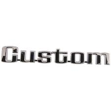 EMBLEM BED SIDE PICKUP 73-79, "CUSTOM"