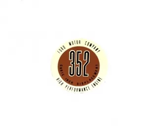 DECAL VALVE COVER "352cid HIGH PERFORMANCE" ROUND, FORD 60-62