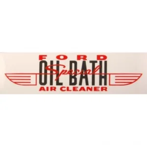 DECAL A/C OIL BATH FORD 55-56,  "FORD Special AIR CLEANER" red/black