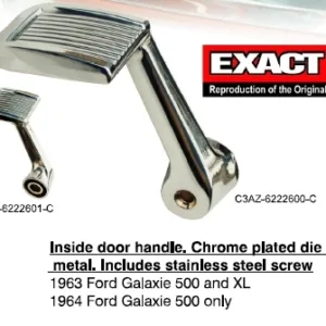 DOOR HANDLE INSIDE GALAXIE 63 (500 & XL), 64 (500 only) LH
