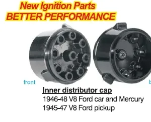 DISTRIBUTOR CAP FORD 46-48, PICKUP 45-47, INNER CAP